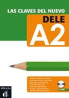 Emilia Conejo López-Lago, Mara José Martinez, María José Martínez Rodríguez, Daniel Sanchez, M. P. Soria, María Pilar . . . [et al. ] Soria Millán - Las claves del nuevo DELE A2 : niveau A2 du CECRL