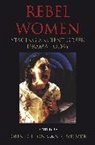 John M. Dillon, John Dillon, John (Trinity College Dublin Dillon, Stephen Wilmer - Rebel Women
