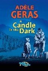 Adele Geras - Candle in the Dark