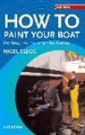 Nigel Clegg, Clegg Nigel - How to paint aour Boat