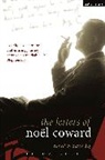 Noel Coward, Noël Coward, Barry Day, Day Barry - The Letters of Noel Coward