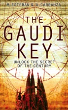 Andreu Carranza, Martin Esteban, Martín Esteban, Esteban Martin - The Gaudi Key