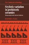 Stephen Plog, Stephen (University of Virginia) Plog - Stylistic Variation in Prehistoric Ceramics