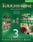 Angela Blackwell, Marcia Fisk Ong, Marcia Fisk-Ong, Marcia Blackwell Fisk-Ong, Janet Gokay, Therese Naber - Touchstone Level 3 Video Resource Book