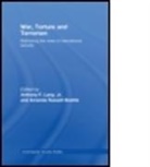 LANG JR ANTHONY F BEATTIE AMAN, Jr. Lang, Jr. Anthony F. Lang, Anthony F. Lang Jr., Amanda Russell Beattie - War, Torture and Terrorism