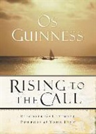 Os Guiness, Os Guinness - Rising to the Call