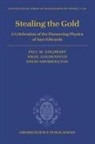 Paul M. Goldbart, Nigel Goldenfeld, David Sherrington, David (Theoretical Physics Sherrington, Sherrington David, Paul Goldbart... - Stealing the Gold