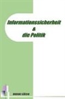 Burak Gcer, Burak Gucer - Informationssicherheit Und Die Politik