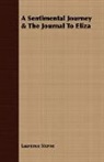 Laurence Sterne - A Sentimental Journey & the Journal to E