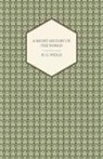 H. G. Wells - A Short History of the World