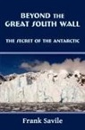 Frank Savile - Beyond the Great South Wall