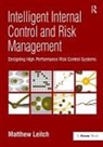 Matthew Leitch, Leitch Matthew - Intelligent Internal Control and Risk Management