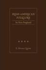 E. Moore Quinn, E. Moore Quinn, E.Moore Quinn - Irish American Folklore in New England