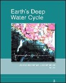 SD Jacobsen, Steven D. Jacobsen, Steven D. (EDT)/ Lee Jacobsen, Steven D Jacobsen, Steven D. Jacobsen, Jacobsen Steven D.... - Earth's Deep Water Cycle