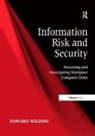 Edward Wilding, Wilding Edward - Information Risk And Security