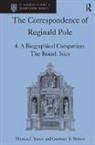 Thomas F. Mayer, Mayer Thomas F., Courtney B. Walters, Courtney B. Mayer Walters - Correspondence of Reginald Pole