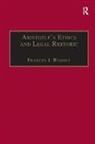 Frances J. Ranney, Francesj. Ranney, Ranney Frances J. - Aristotle''s Ethics and Legal Rhetoric