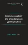 Xinli Wang, Xinli (Juniata College Wang, Wang Xinli, Wang Xinli - Incommensurability and Cross-Language Communication
