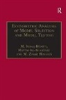 Hatem Al-Shanfari, Al-Shanfari Hatem, M. Ishaq Bhatti, M. Ishaq Al-Shanfari Bhatti, M. Zakir Hossain - Econometric Analysis of Model Selection and Model Testing