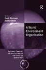 Frank Biermann, Frank Bauer Biermann, Biermann Frank, Professor Miranda A. Schreurs, Steffen Bauer, Bauer Steffen - World Environment Organization