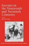 Michael Trapp, Michael Trapp - Socrates in the Nineteenth and Twentieth Centuries