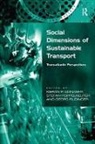 Kieran P. (EDT)/ Poppelreuter Donaghy, Kieran Poppelreuter Donaghy, Stefan Poppelreuter, Poppelreuter Stefan, Kieran Donaghy, Donaghy Kieran... - Social Dimensions of Sustainable Transport