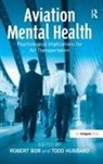 Robert (EDT)/ Hubbard Bor, Todd Hubbard, Robert Bor, Todd Hubbard, Hubbard Todd - Aviation Mental Health