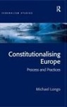Michael Longo, Longo Michael - Constitutionalising Europe