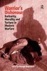 George Kassimeris, George Kassimeris, Kassimeris George - Warrior''s Dishonour
