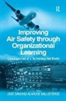 Jose Sanchez-Alarcos Ballesteros, José Sánchez-Alarcos Ballesteros - Improving Air Safety Through Organizational Learning