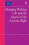 Jorg Flecker, Jorg Flecker, Jörg Flecker - Changing Working Life and the Appeal of the Extreme Right