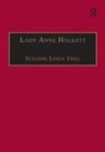 Dr Suzanne Linda Trill, Suzanne Trill, Dr Suzanne Linda Trill, Suzanne Linda Trill - Lady Anne Halkett