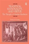 Thomas D. D’Andrea, Thomas D. D''andrea, Dr. Thomas D. D''''andrea, Thomas D. D'Andrea, Dr. Thomas D. D'Andrea, Thomas D. D'Andrea - Tradition, Rationality and Virtue