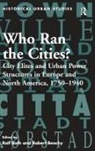Robert Roth Beachy, Professor Roth, Ralf Roth, Ralf (Doctoral Program in Clinical Psychology Roth, Robert Beachy, Beachy Robert - Who Ran the Cities?