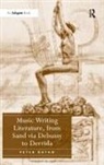Peter Dayan, Dayan Peter - Music Writing Literature, From Sand Via Debussy to Derrida