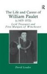 D. M. Loades, David Loades, Professor David Loades - Life and Career of William Paulet (C. 1475-1572)