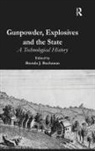 Brenda J. Buchanan, Brenda J. Buchanan, Buchanan Brenda J. - Gunpowder Explosives and the State