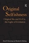 Daryl P. Domning, Daryl P. Hellwig Domning, Domning Daryl P., Monika K. Hellwig, Hellwig Monika K. - Original Selfishness