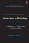 Jonael Schickler, Schickler Jonael, Fraser Watts, Revd. Dr. Fraser Watts - Metaphysics As Christology