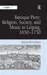 Tanya Kevorkian, Kevorkian Tanya - Baroque Piety