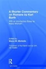 Maico M. Michielin, Maico M. Michielin - Shorter Commentary on Romans By Karl Barth