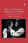 Penelope Freedman - Power and Passion in Shakespeare''s Pronouns
