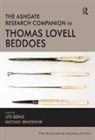 Ute Berns, Ute Bradshaw Berns, Berns Ute, Ute Berns, Michael Bradshaw - Ashgate Research Companion to Thomas Lovell Beddoes