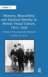 Gabriel Koureas, Gabriel (Birbeck College Koureas, Koureas Gabriel - Memory, Masculinity National Identity in British Visual Culture,