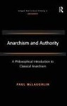 Paul McLaughlin - Anarchism and Authority