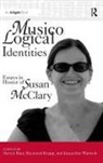 Steven Baur, Raymond Baur Knapp, Jacqueline Warwick, Warwick Jacqueline, Steven Baur, Raymond Knapp... - Musicological Identities
