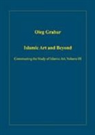 Oleg Grabar, Grabar Oleg - Islamic Art and Beyond