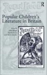 Julia Briggs, Julia Butts Briggs, Briggs Julia, Dennis Butts, Butts Dennis, M. O. Briggs Grenby - Popular Children''s Literature in Britain