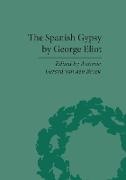 Antonie Gerard van den Broek, Antonie Gerard van den Broek, George Eliot, George/ Van Den Gerard Eliot, Antonie Gerard van den Broek, … - The Spanish Gypsy