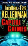 Faye Kellerman, Jonathan Kellerman, Jonathan/ Kellerman Kellerman - Capital Crimes